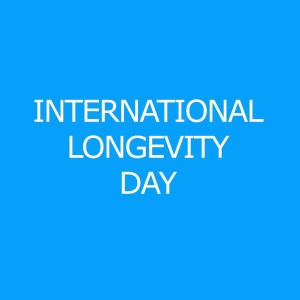 International Longevvity Day